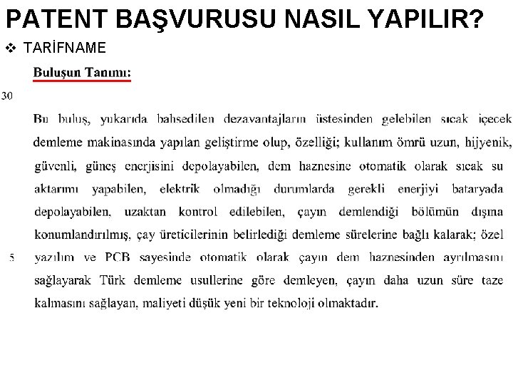 PATENT BAŞVURUSU NASIL YAPILIR? v TARİFNAME 