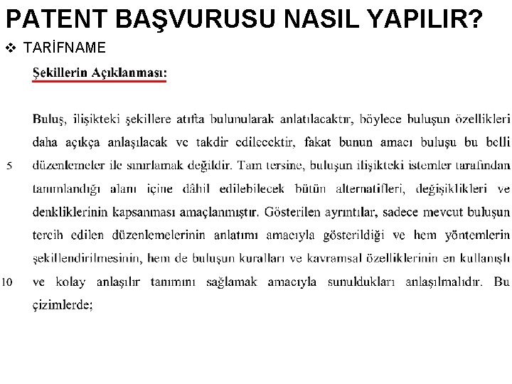 PATENT BAŞVURUSU NASIL YAPILIR? v TARİFNAME 