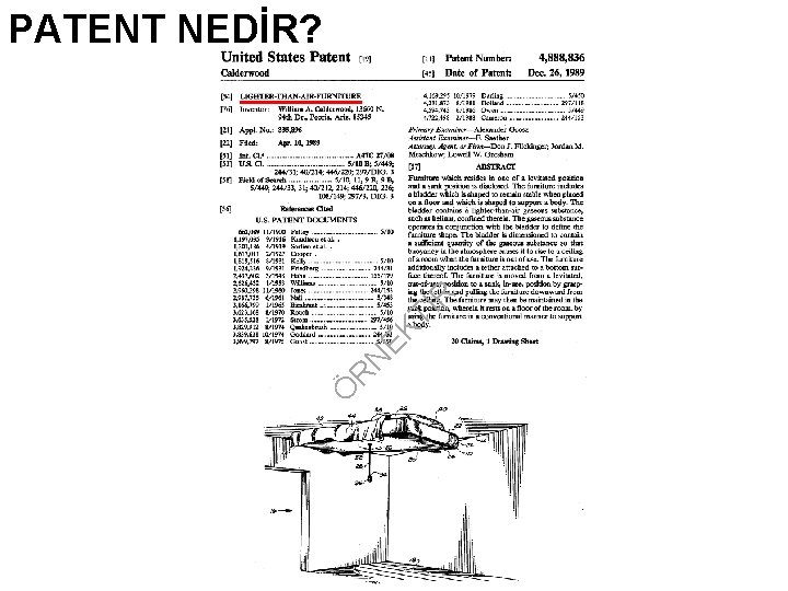 PATENT NEDİR? R Ö R İ T EK N 