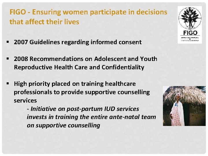 FIGO - Ensuring women participate in decisions that affect their lives § 2007 Guidelines