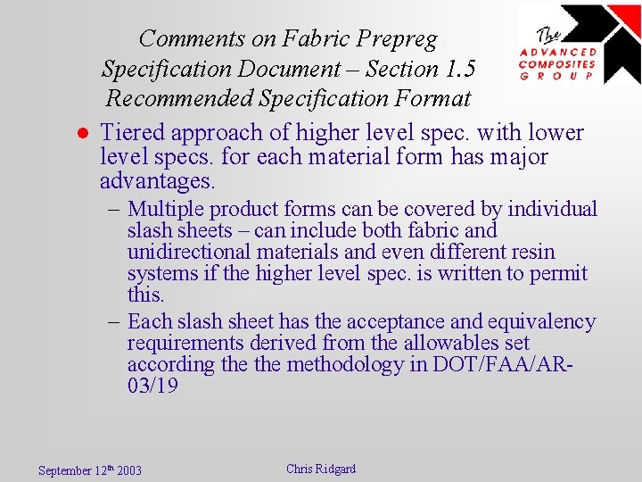 l Comments on Fabric Prepreg Specification Document – Section 1. 5 Recommended Specification Format