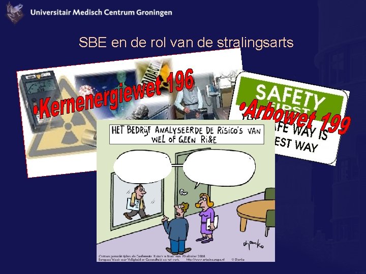 SBE en de rol van de stralingsarts 