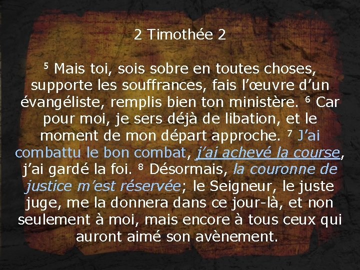 2 Timothée 2 5 Mais toi, sois sobre en toutes choses, supporte les souffrances,