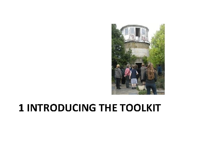 1 INTRODUCING THE TOOLKIT 