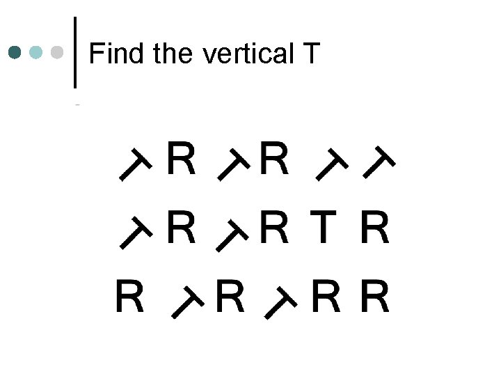 Find the vertical T 