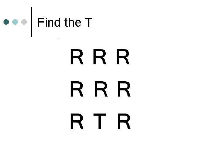 Find the T 