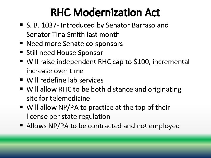 RHC Modernization Act § S. B. 1037 - Introduced by Senator Barraso and Senator