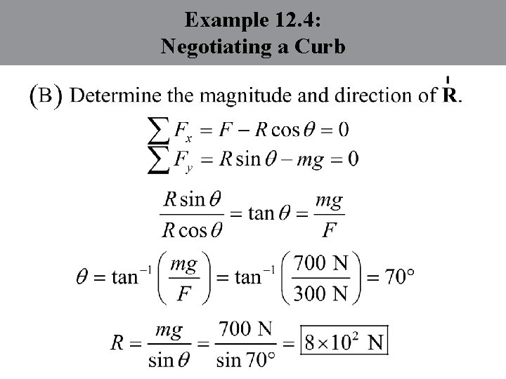 Example 12. 4: Negotiating a Curb 