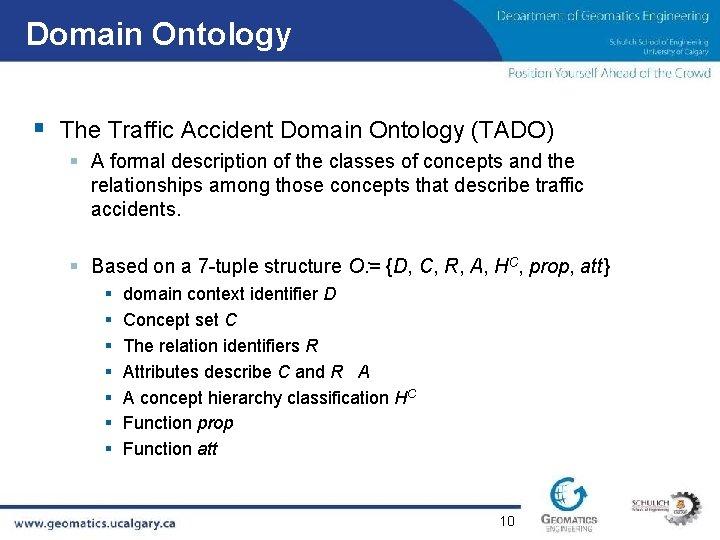 Domain Ontology § The Traffic Accident Domain Ontology (TADO) § A formal description of