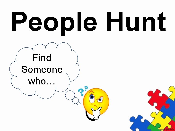 People Hunt Find Someone who… 