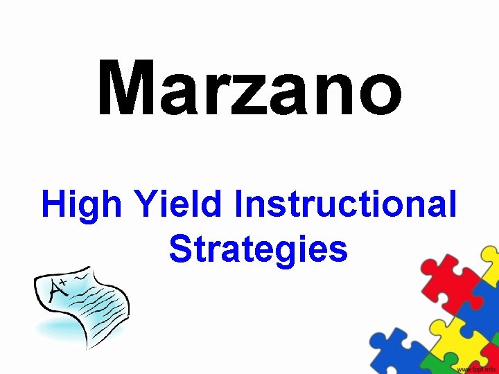 Marzano High Yield Instructional Strategies 