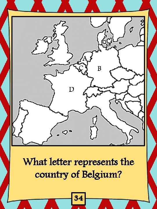 What letter represents the country of Belgium? 34 