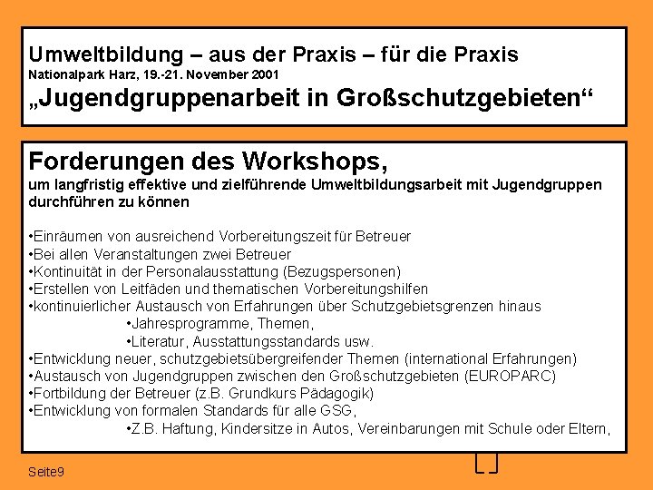 Umweltbildung – aus der Praxis – für die Praxis Nationalpark Harz, 19. -21. November