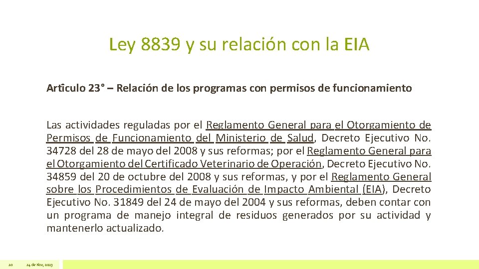 Ley 8839 y su relación con la EIA Arti culo 23° – Relación de