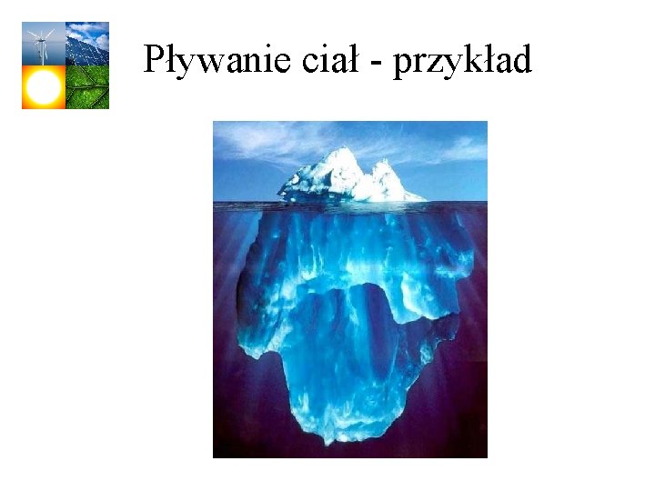 Pływanie ciał - przykład 