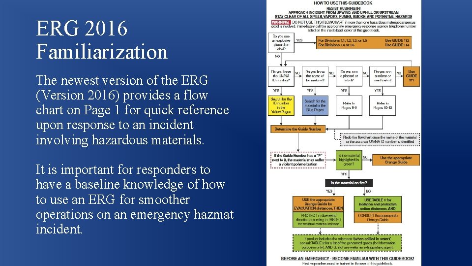 ERG 2016 Familiarization The newest version of the ERG (Version 2016) provides a flow