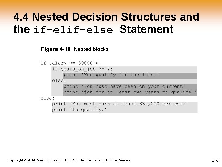 4. 4 Nested Decision Structures and the if-else Statement Figure 4 -16 Nested blocks 4. 4 Nested Decision Structures and the if-else Statement Figure 4 -16 Nested blocks