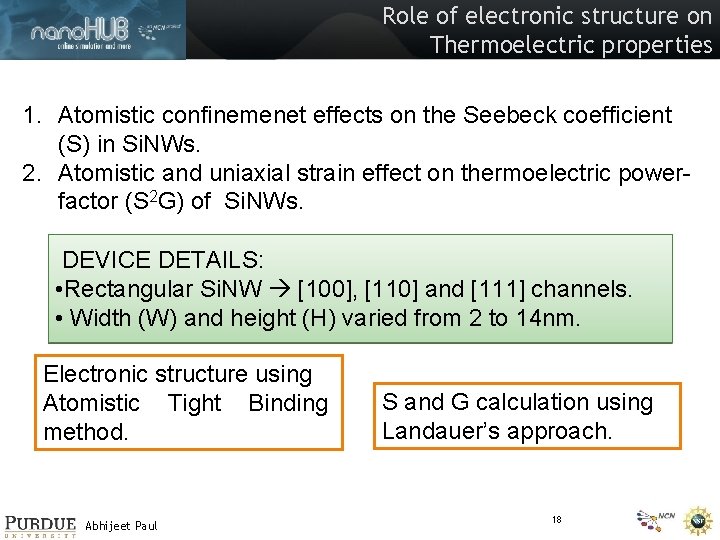 Role of electronic structure on Thermoelectric properties 1. Atomistic confinemenet effects on the Seebeck