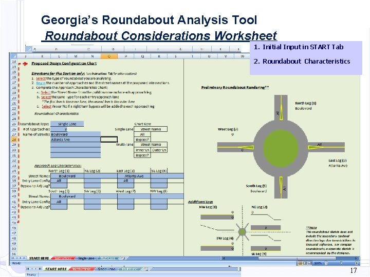 Georgia’s Roundabout Analysis Tool Roundabout Considerations Worksheet 1. Initial Input in START Tab 2.