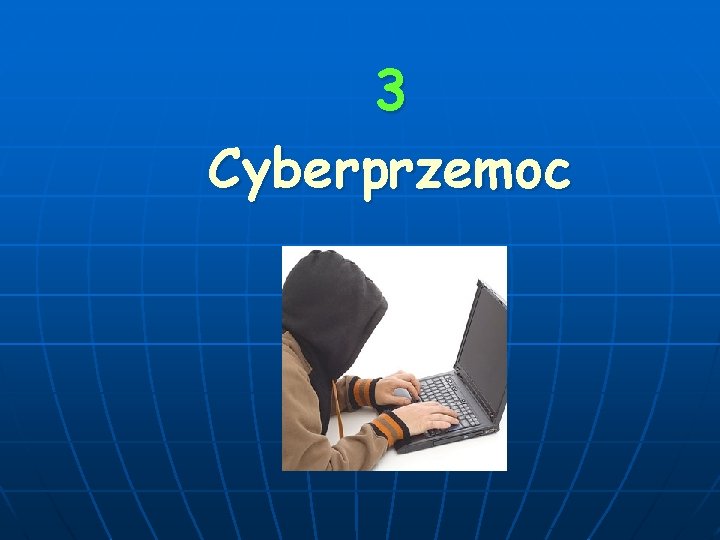 3 Cyberprzemoc 