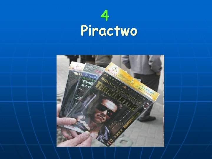 4 Piractwo 