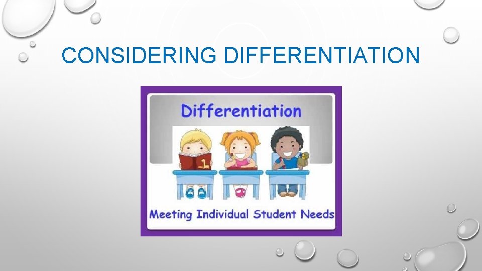 CONSIDERING DIFFERENTIATION 