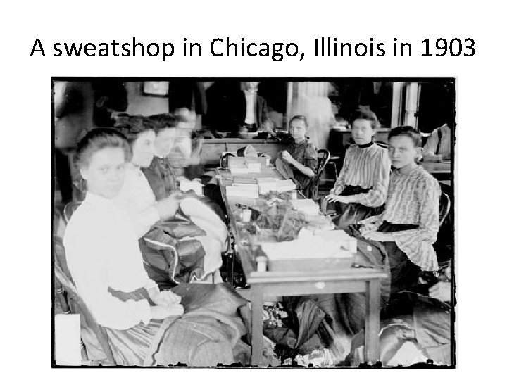 A sweatshop in Chicago, Illinois in 1903 