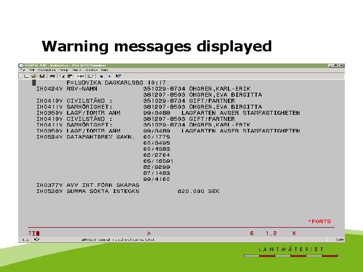 Warning messages displayed 