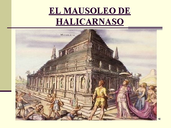 EL MAUSOLEO DE HALICARNASO 42 