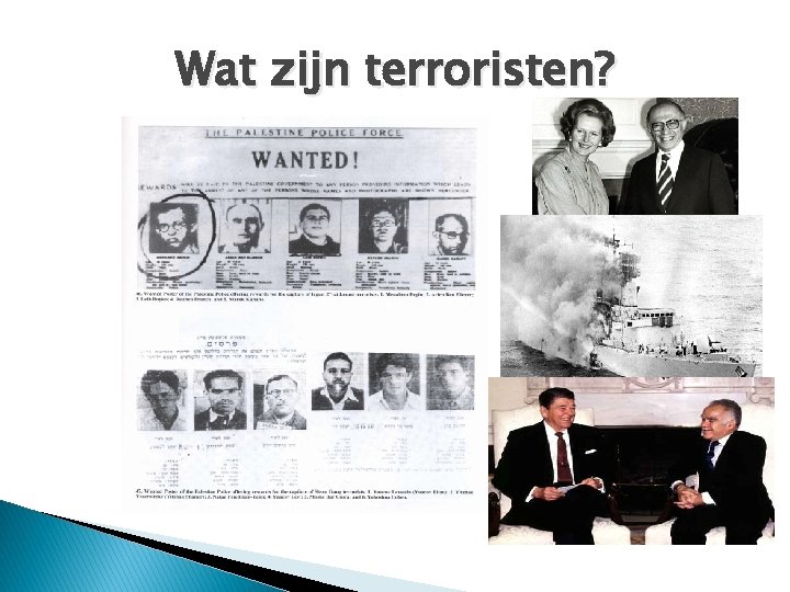 Wat zijn terroristen? 