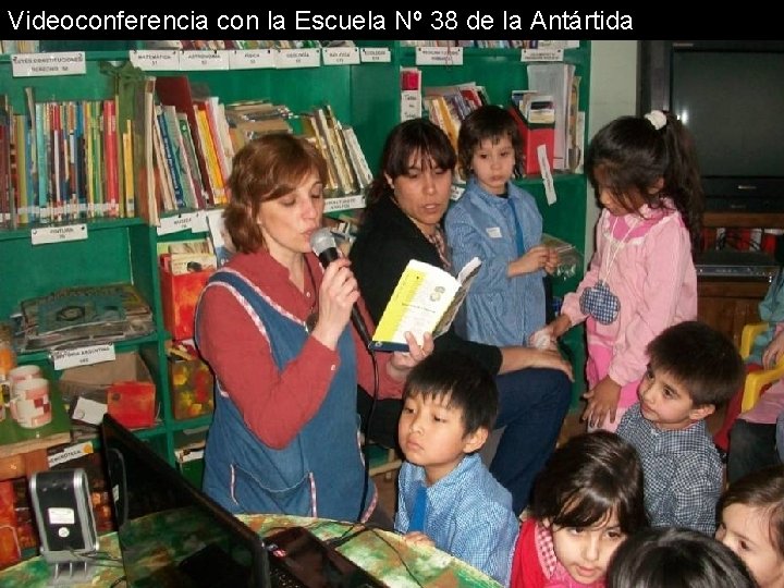 Videoconferencia con la Escuela Nº 38 de la Antártida . 