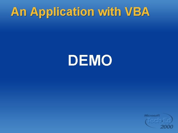 An Application with VBA DEMO 