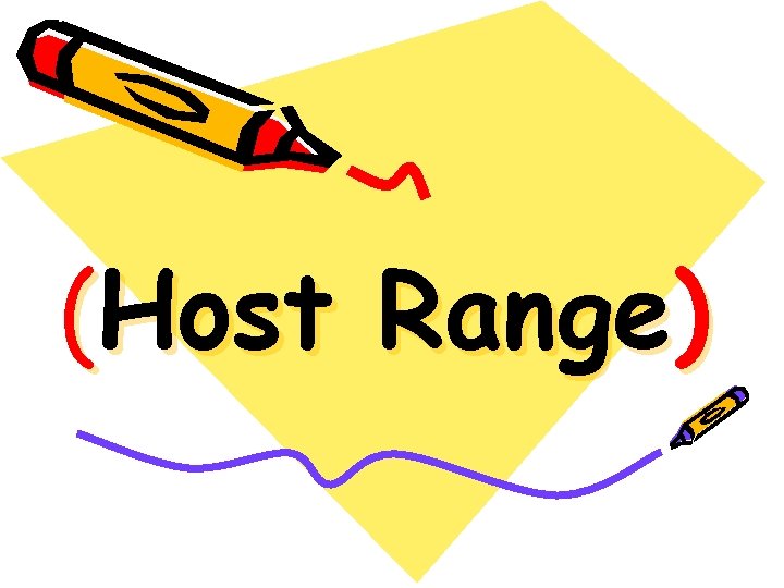 (Host Range) 