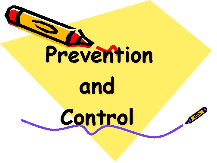 Prevention and Control 