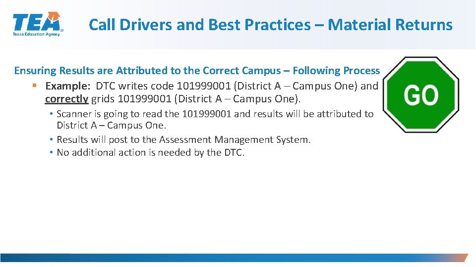 Call Drivers and Best Practices – Material Returns Ensuring Results are Attributed to the