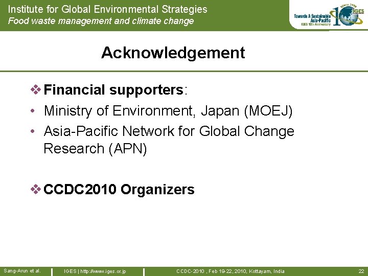 Institute for Global Environmental Strategies Food waste management and climate change Acknowledgement v Financial