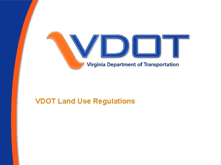 VDOT Land Use Regulations 