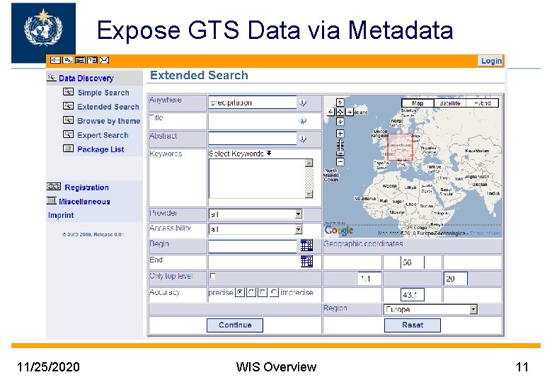 Expose GTS Data via Metadata 11/25/2020 WIS Overview 11 