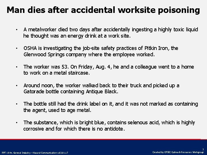 Man dies after accidental worksite poisoning • A metalworker died two days after accidentally