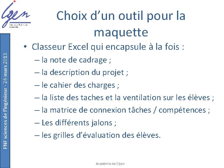 Choix d’un outil pour la maquette PNF sciences de l'ingénieur - 26 mars 2013