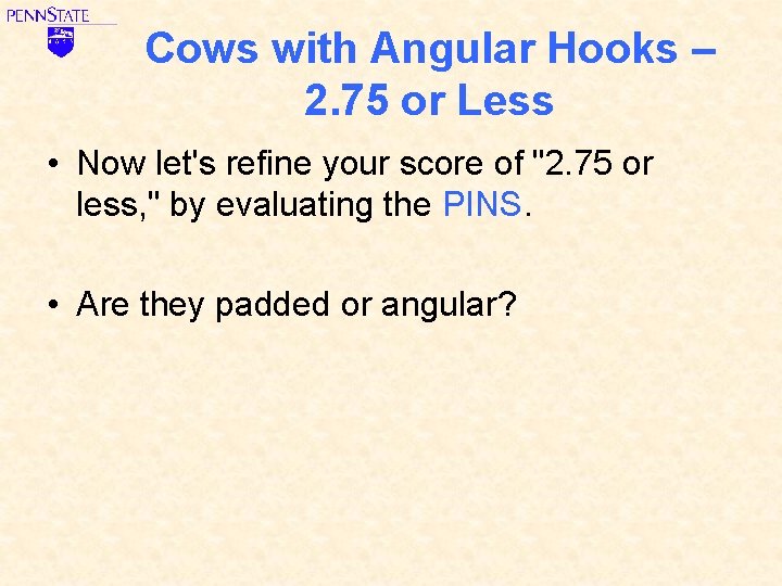 Cows with Angular Hooks – 2. 75 or Less • Now let's refine your