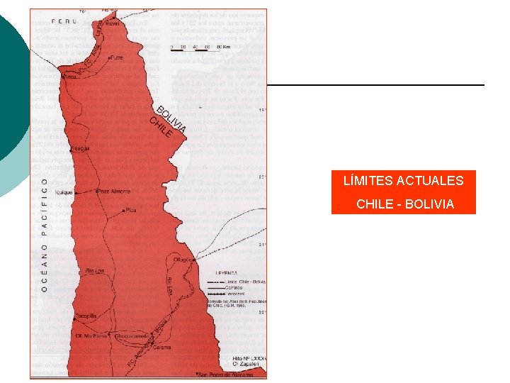 LÍMITES ACTUALES CHILE - BOLIVIA 
