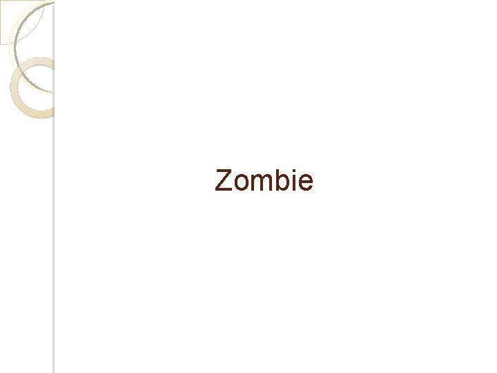 Zombie 