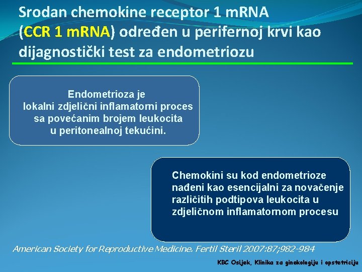 Srodan chemokine receptor 1 m. RNA (CCR 1 m. RNA) određen u perifernoj krvi