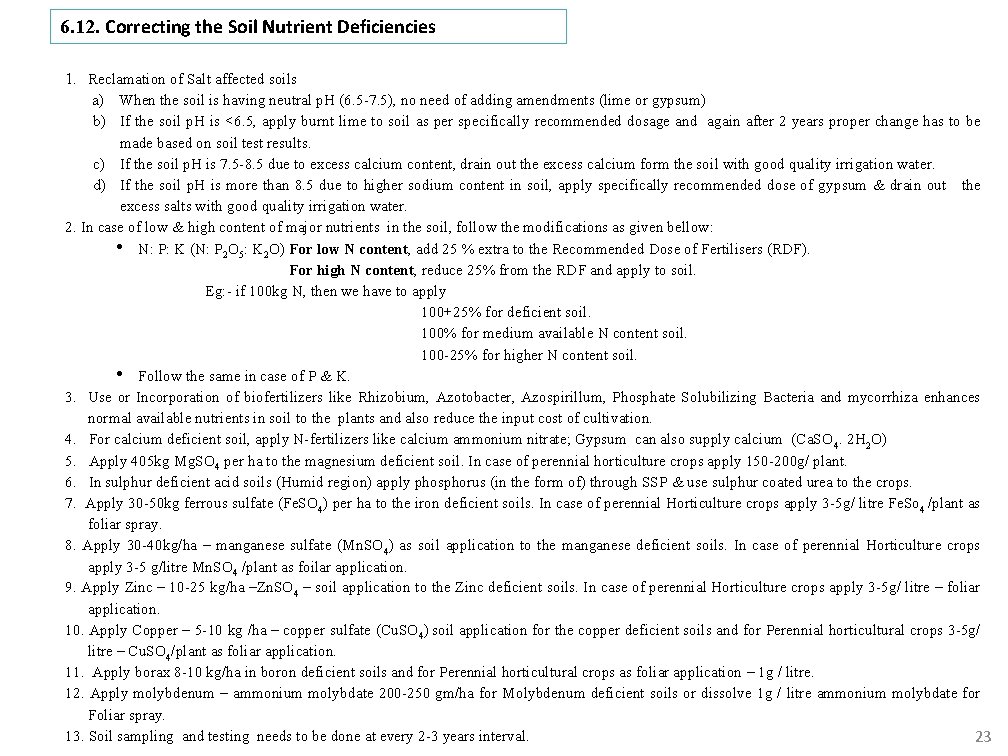 6. 12. Correcting the Soil Nutrient Deficiencies 1. Reclamation of Salt affected soils a)