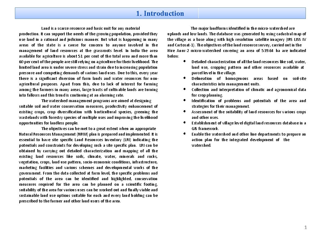 1. Introduction Land is a scarce resource and basic unit for any material production.