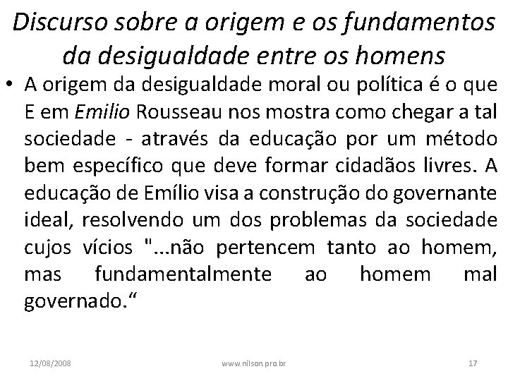 Discurso sobre a origem e os fundamentos da desigualdade entre os homens • A