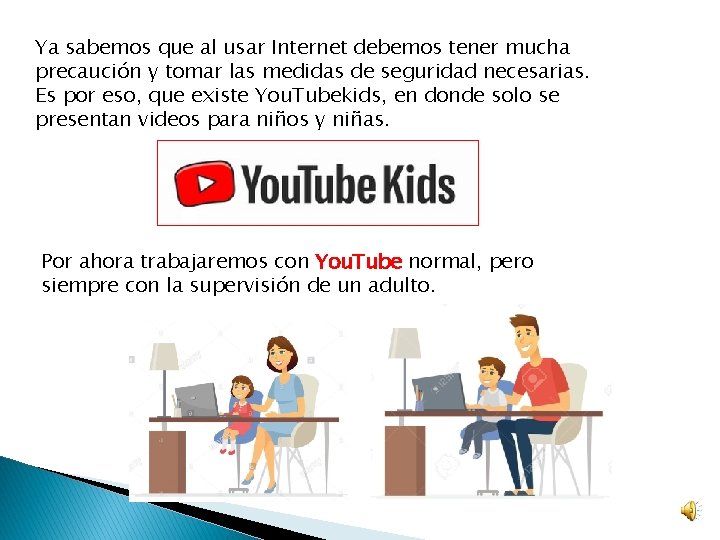 Ya sabemos que al usar Internet debemos tener mucha precaución y tomar las medidas