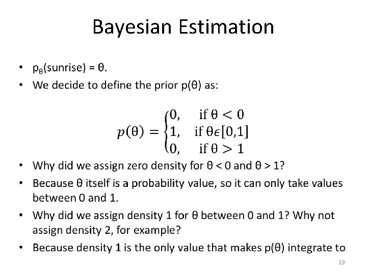Bayesian Estimation • 19 