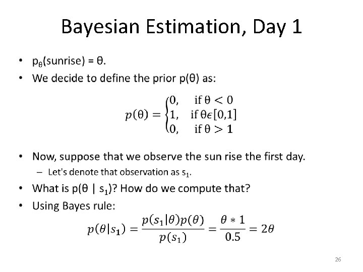 Bayesian Estimation, Day 1 • 26 